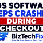 POS Software Keeps Crashing During Checkout Solved Fast