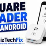 Square Reader for Android 7 Essential Setup Tips